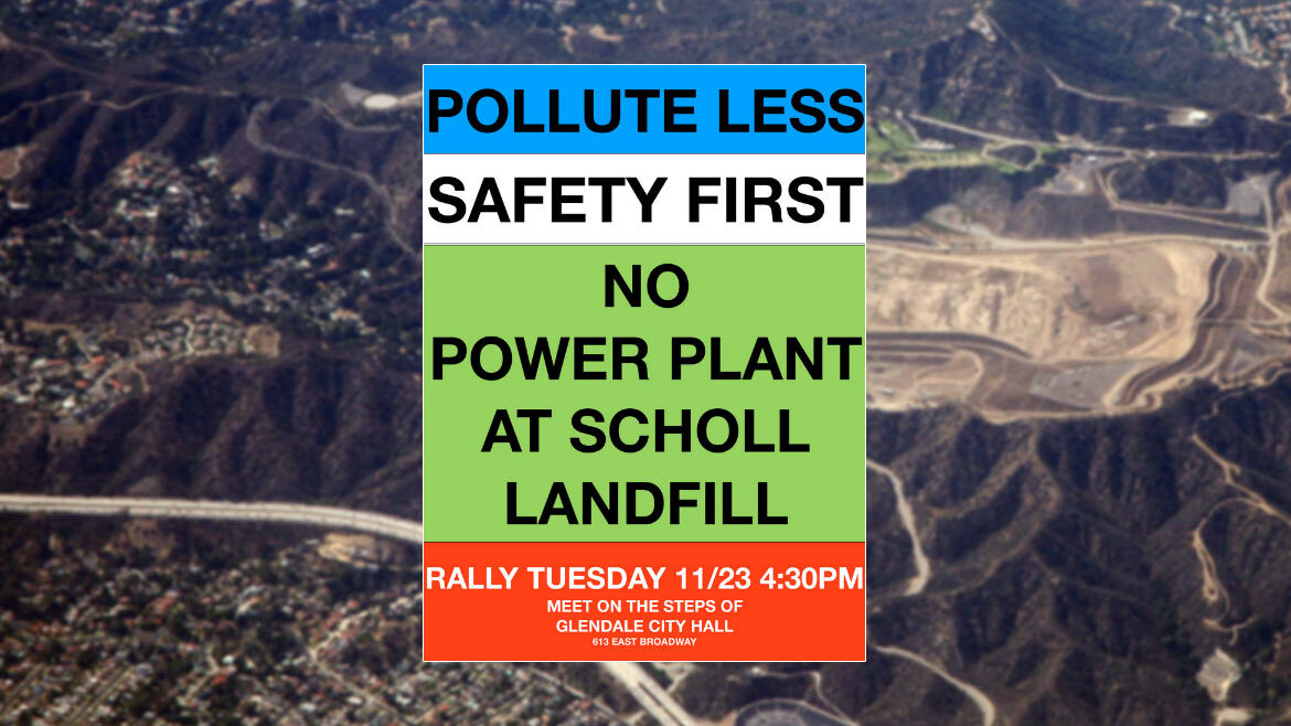 Rally Against Proposed Scholl Canyon Biogas Proposal
