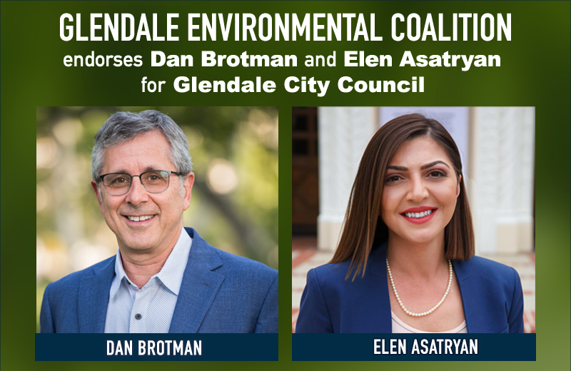 GEC Endorses Councilmember Dan Brotman and Elen Asatryan in the 2022 Glendale City Council Election