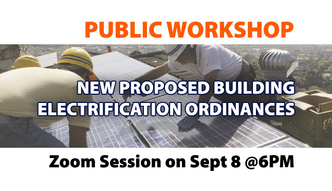 Workshop on Proposed New Building Electrification Ordinances