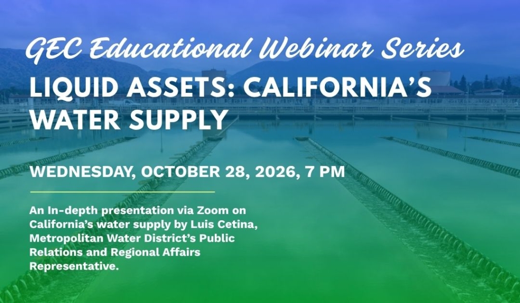 GEC Webinar Series — Liquid Assets: California’s Water Supply